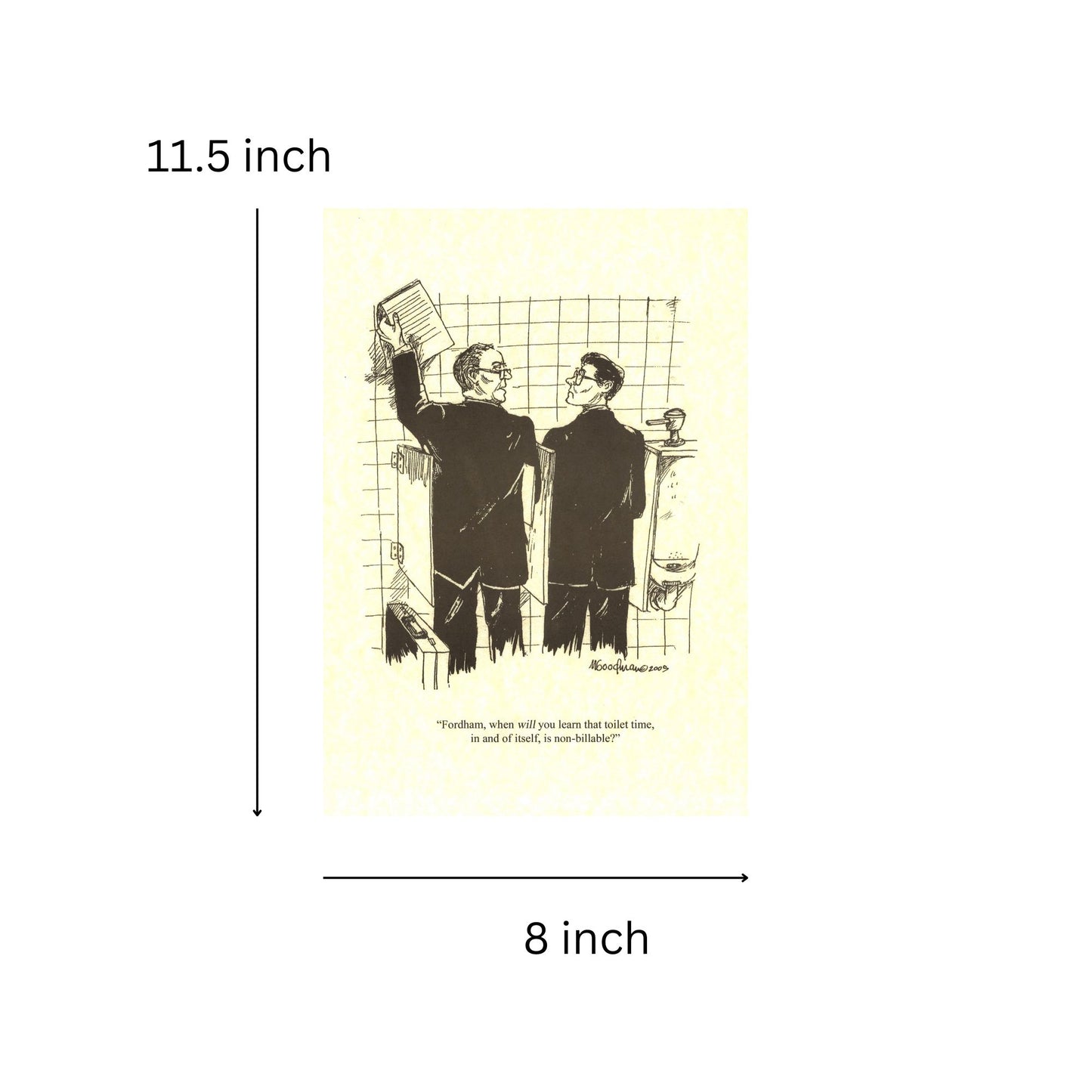 Poster - Toilet Time is Non-Billable
